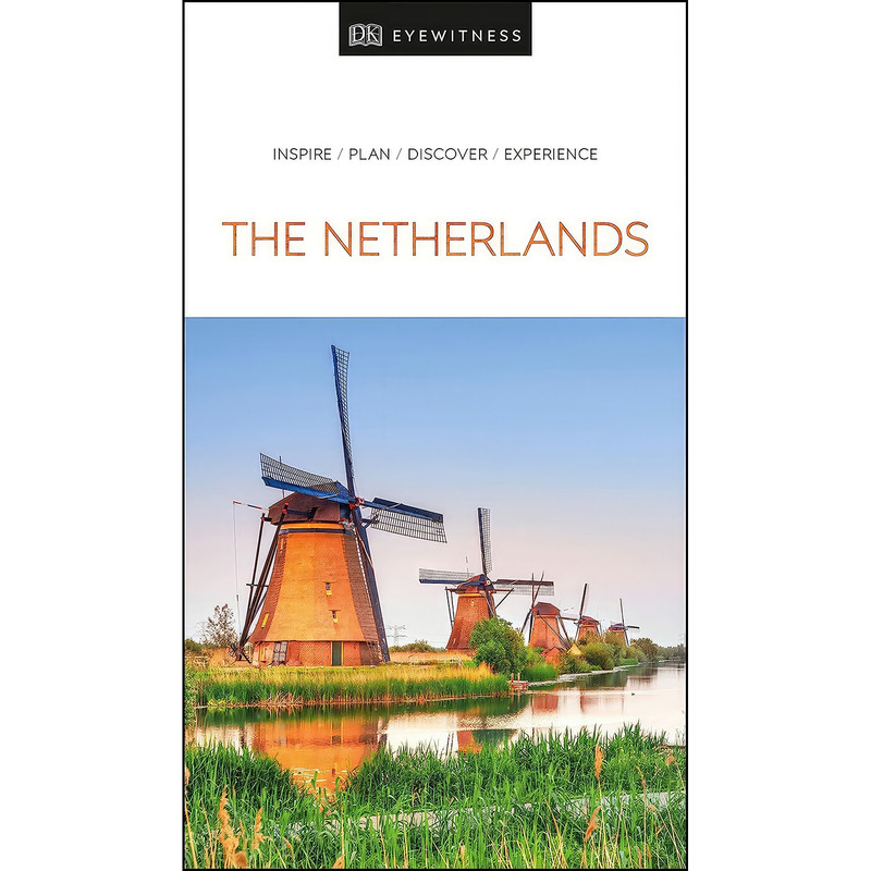 کتاب DK Eyewitness Netherlands  اثر DK Eyewitness انتشارات DK Eyewitness Travel
