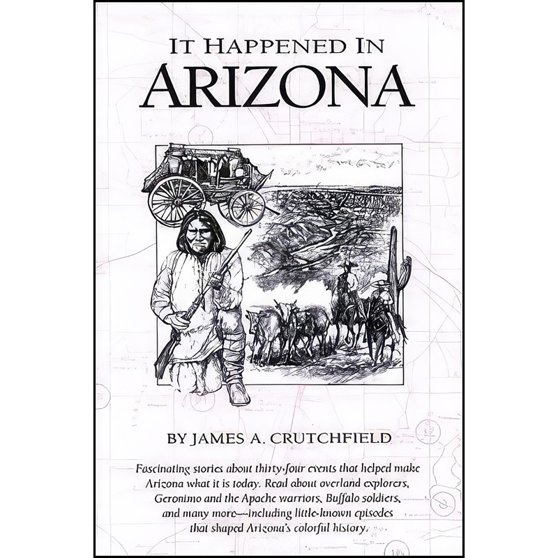 کتاب It Happened in Arizona  اثر جمعي از نويسندگان انتشارات TwoDot