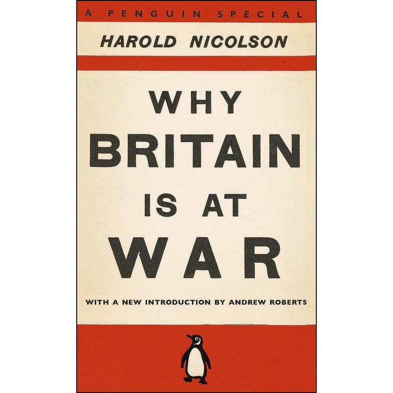 کتاب Why Britain Is At War اثر Harold Nicolson انتشارات Viking