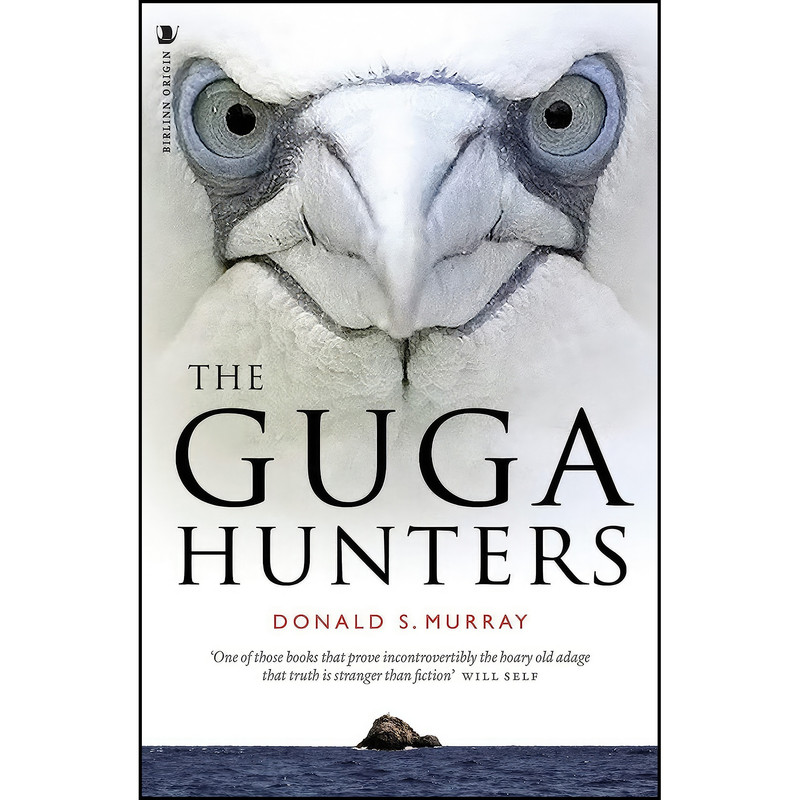 کتاب The Guga Hunters اثر Donald S. Murray انتشارات Origin