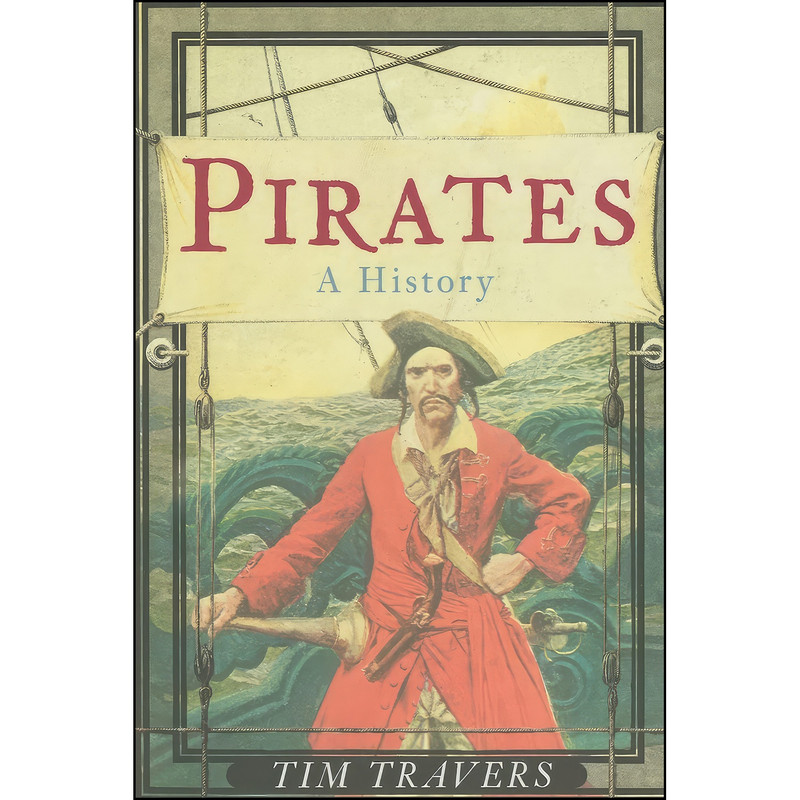 کتاب Pirates اثر Timothy Travers انتشارات Tempus