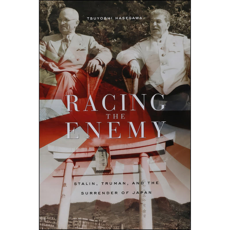 کتاب Racing the Enemy اثر Tsuyoshi Hasegawa انتشارات تازه ها