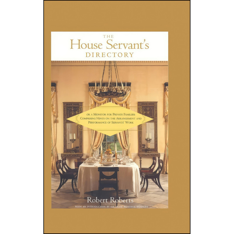 کتاب The House Servant's Directory اثر جمعي از نويسندگان انتشارات Routledge