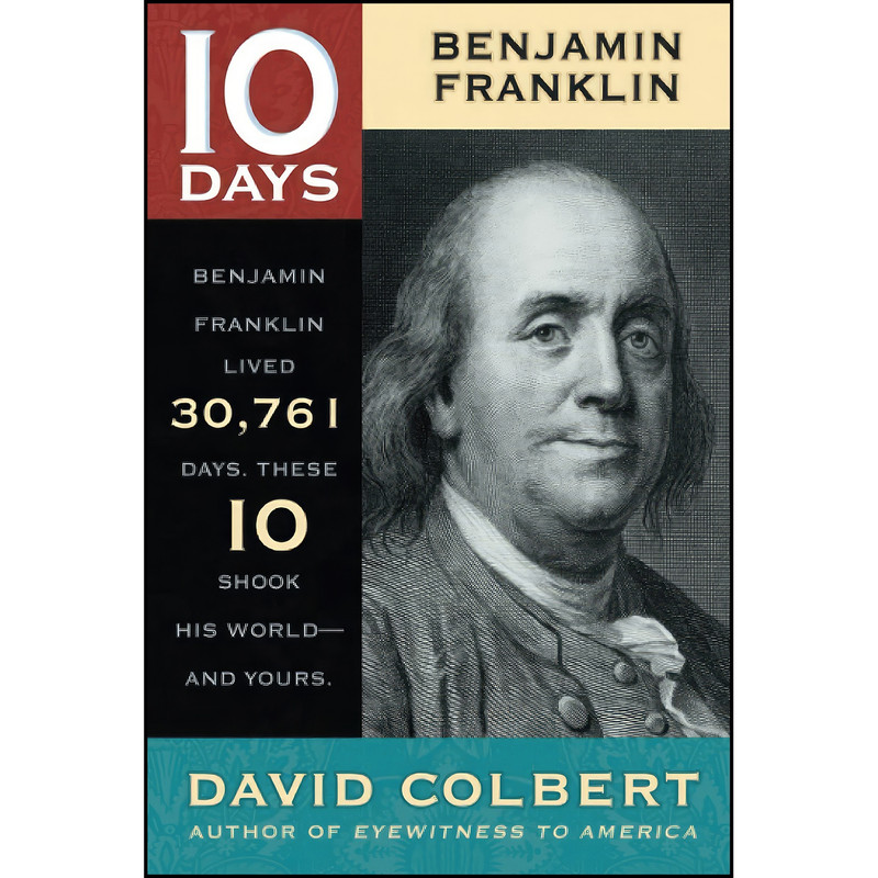 کتاب Benjamin Franklin  اثر David Colbert انتشارات تازه ها