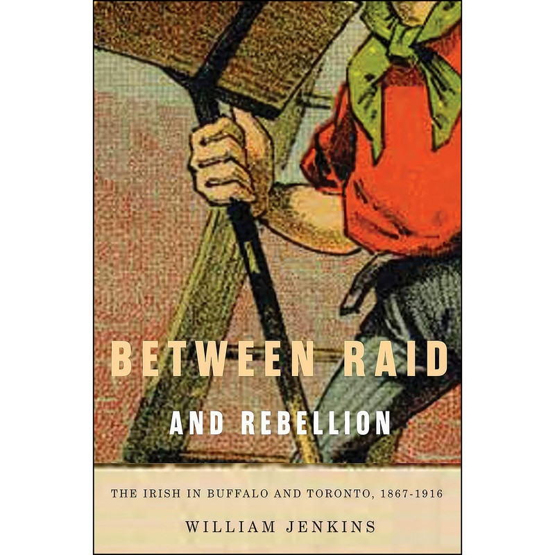 کتاب Between Raid and Rebellion اثر William Jenkins انتشارات McGill-Queens University Press