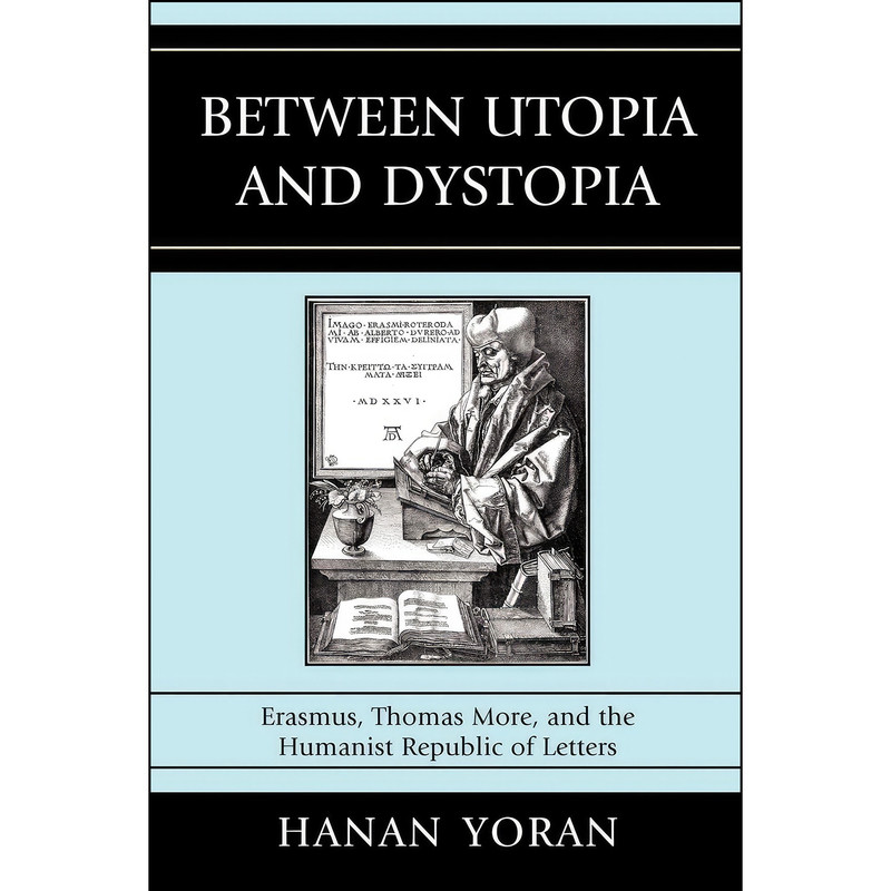 کتاب Between Utopia and Dystopia اثر Hanan Yoran انتشارات Lexington Books