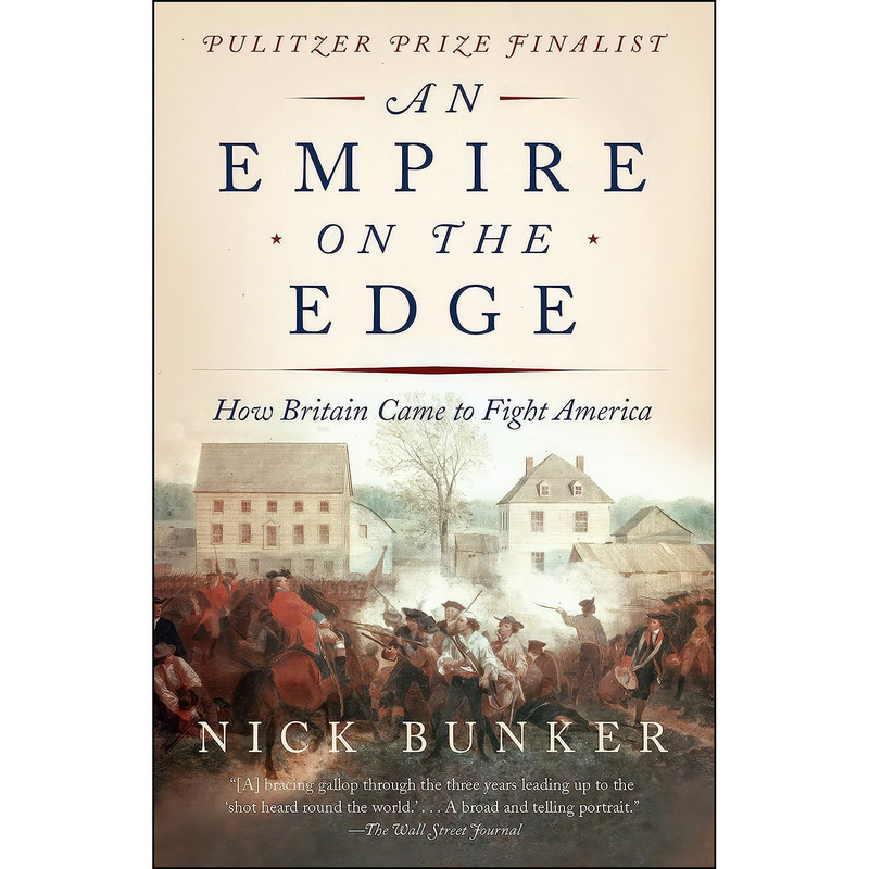 کتاب An Empire on the Edge اثر Nick Bunker انتشارات Vintage