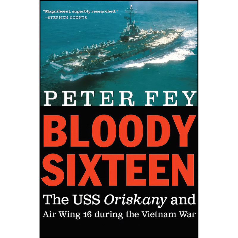 کتاب Bloody Sixteen اثر Peter Fey انتشارات POTOMAC BOOKS