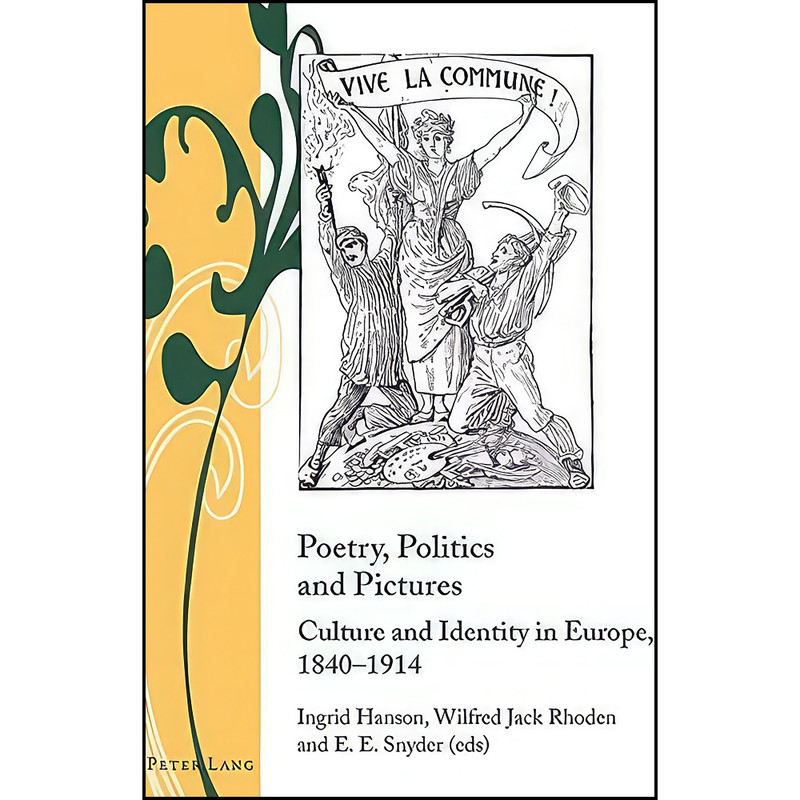 کتاب Poetry, Politics and Pictures اثر جمعي از نويسندگان انتشارات تازه ها