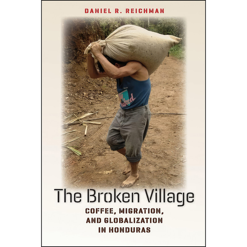 کتاب The Broken Village اثر Daniel R. Reichman انتشارات ILR Press