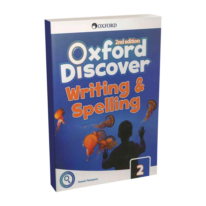 کتاب Oxford Discover writing and spelling 2 اثر Tamzin Thompson انتشارات Oxford
