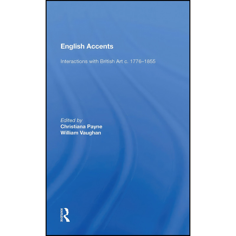کتاب English Accents اثر Christiana Payne انتشارات تازه ها