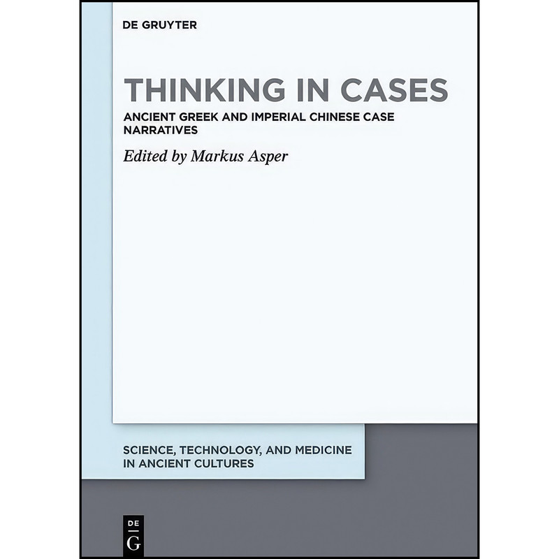 کتاب Thinking in Cases اثر Markus Asper انتشارات De Gruyter