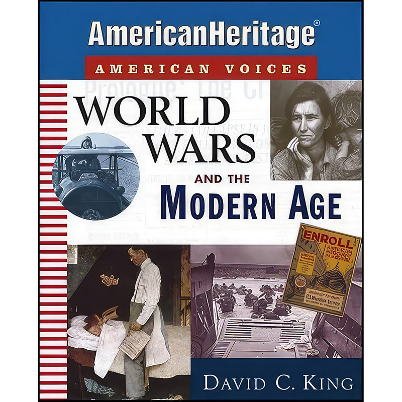 کتاب World Wars and the Modern Age  اثر David C. King انتشارات Turtleback Books