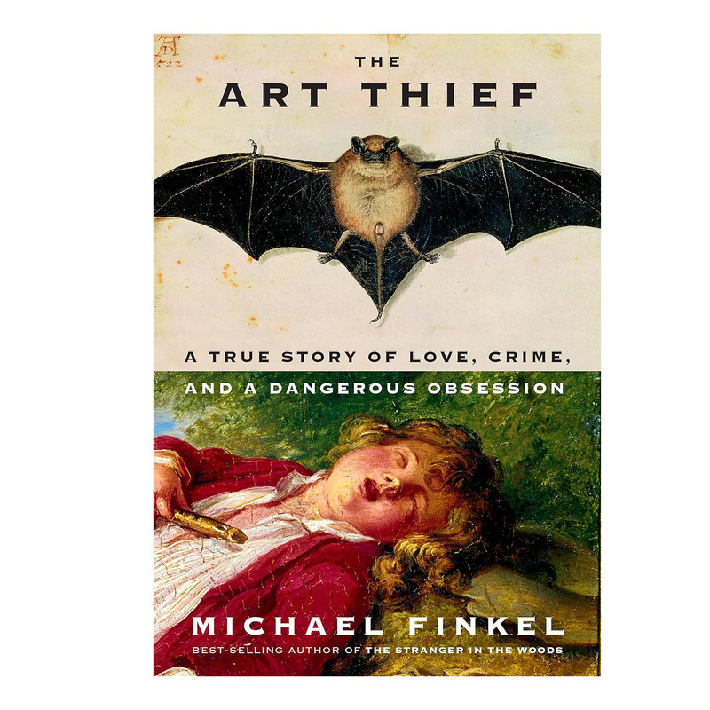 کتابThe Art Thief A True Story of Love Crime and a Dangerous Obsession اثر Michael Finkel انتشارات یکتامان