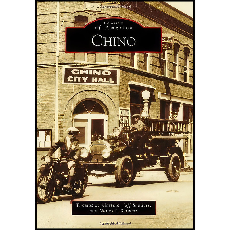 کتاب Chino  اثر جمعي از نويسندگان انتشارات Arcadia Publishing