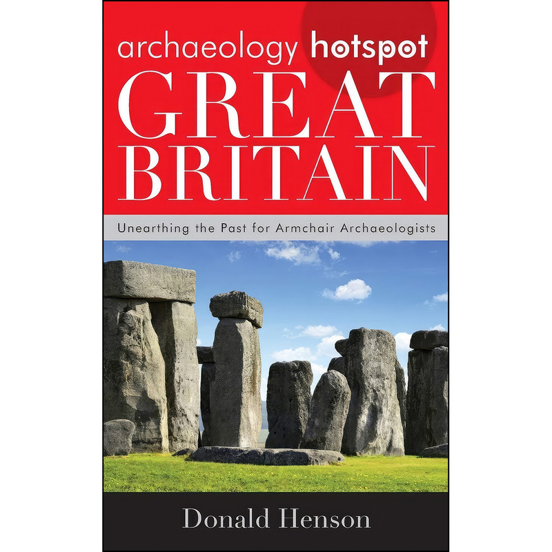 کتاب Archaeology Hotspot Great Britain اثر Donald Henson انتشارات Rowman & Littlefield Publishers