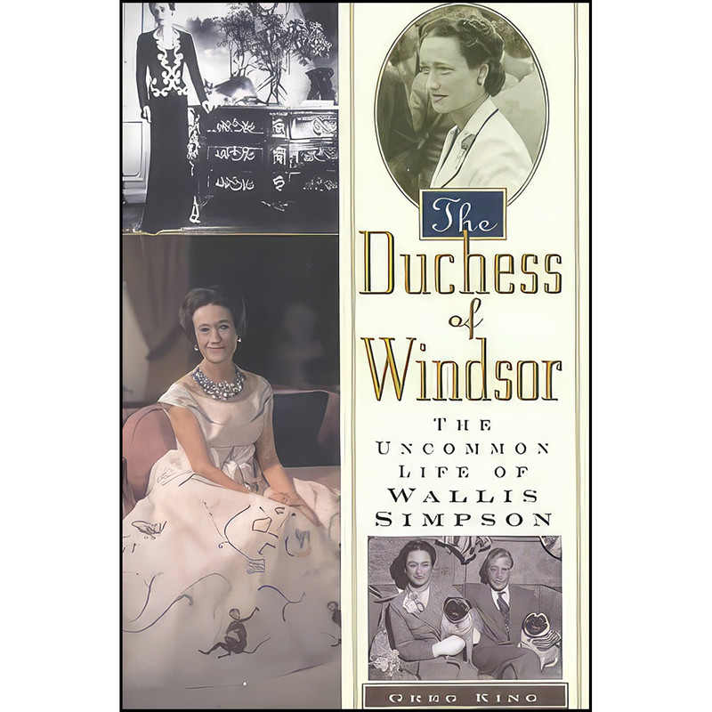 کتاب The Duchess Of Windsor اثر Greg King انتشارات Citadel