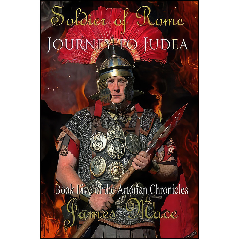 کتاب Soldier of Rome اثر James Mace انتشارات تازه ها