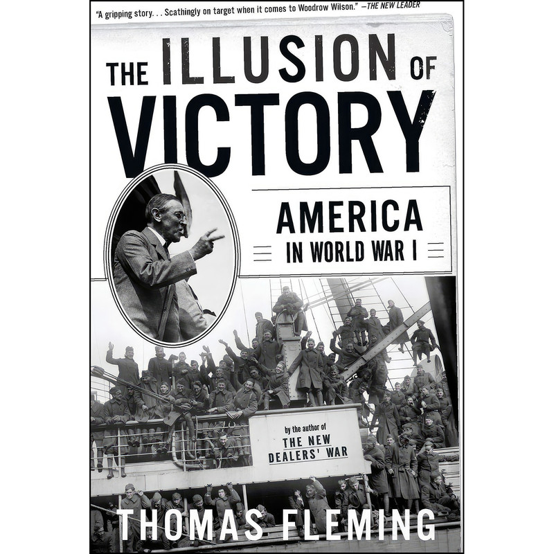 کتاب The Illusion Of Victory اثر Thomas Fleming انتشارات تازه ها