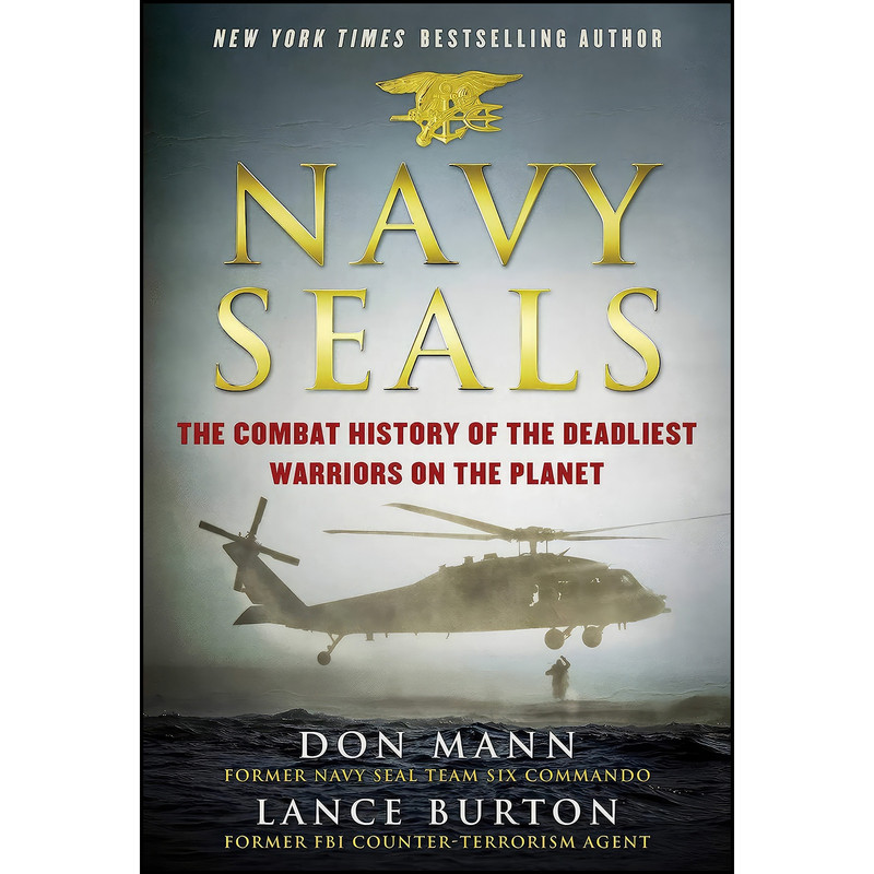 کتاب Navy SEALs اثر Don Mann and Lance Burton انتشارات Skyhorse