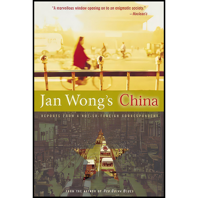 کتاب Jan Wongs China اثر Jan Wong انتشارات Doubleday Canada