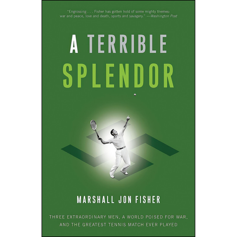کتاب A Terrible Splendor اثر Marshall Jon Fisher انتشارات Crown