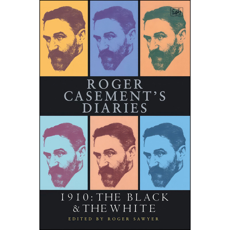کتاب Roger Casements Diaries -- 1910 اثر Sir Roger Casement انتشارات Pimlico / Random House
