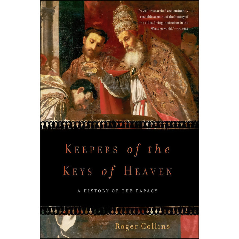 کتاب Keepers of the Keys of Heaven اثر Roger Collins انتشارات تازه ها