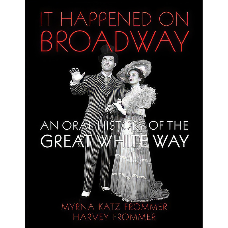 کتاب It Happened on Broadway اثر جمعي از نويسندگان انتشارات University of Wisconsin Press