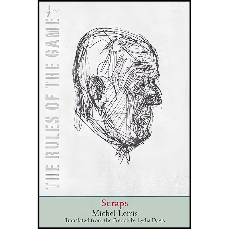 کتاب Scraps اثر Michel Leiris and Lydia Davis انتشارات Yale University Press
