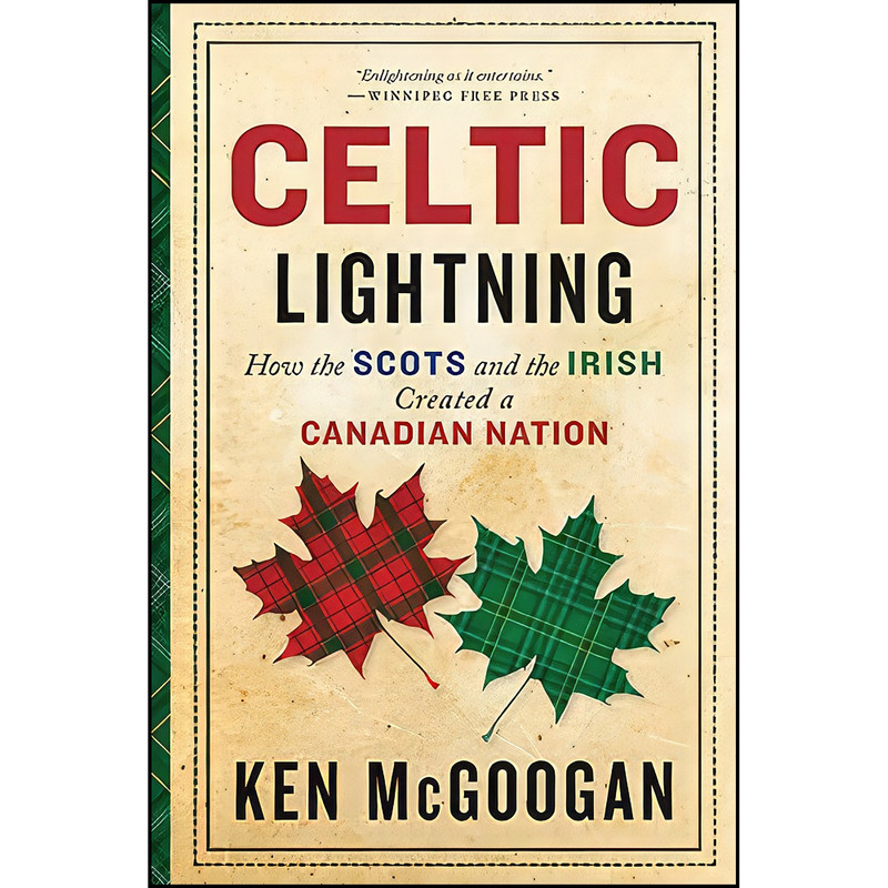 کتاب Celtic Lightning اثر Ken McGoogan انتشارات HarperCollins Publishers