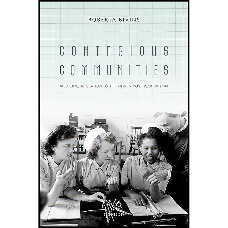 کتاب Contagious Communities اثر Roberta Bivins انتشارات Oxford University Press