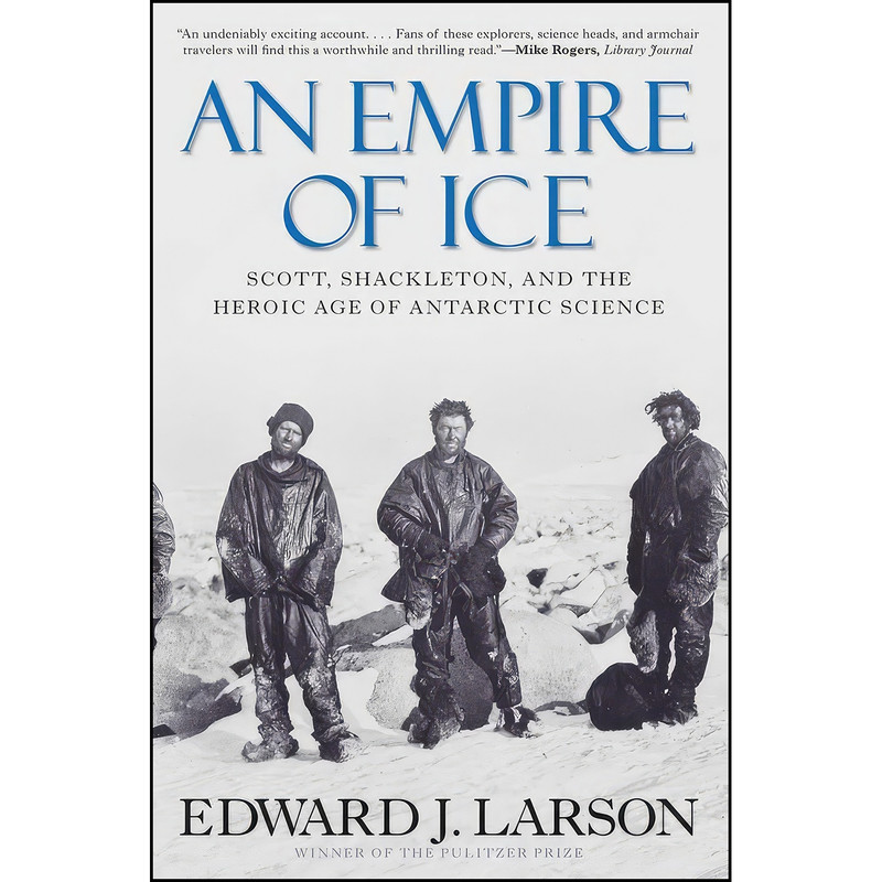کتاب An Empire of Ice اثر Edward J. Larson انتشارات Yale University Press