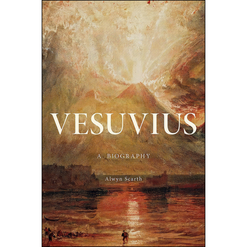 کتاب Vesuvius اثر Alwyn Scarth انتشارات Princeton University Press