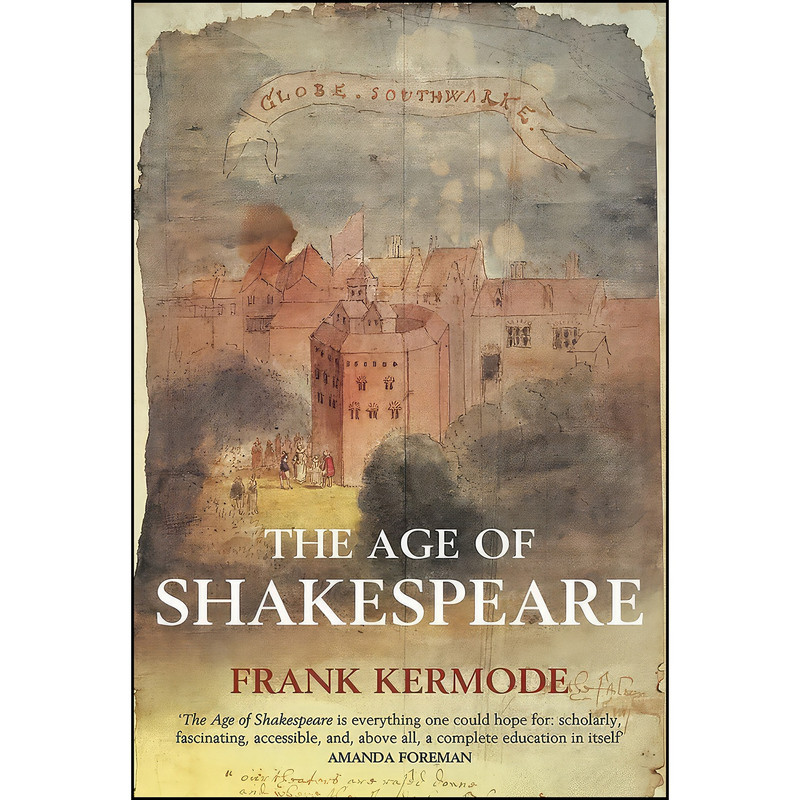 کتاب The Age of Shakespeare اثر Frank Kermode انتشارات Modern Library
