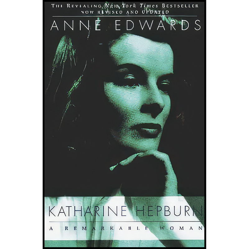 کتاب Katharine Hepburn اثر Anne Edwards انتشارات St. Martin's Griffin