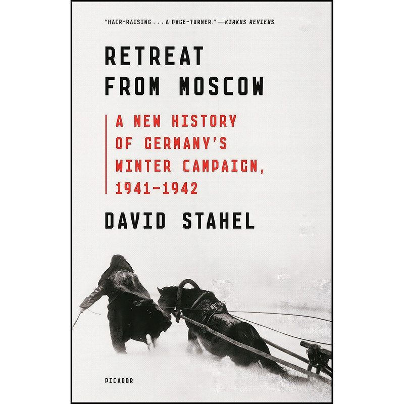 کتاب Retreat from Moscow اثر David Stahel انتشارات Picador