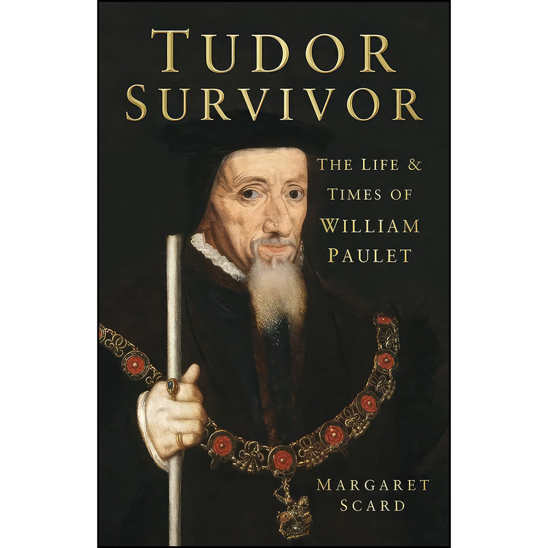 کتاب Tudor Survivor اثر Margaret Scard انتشارات The History Press