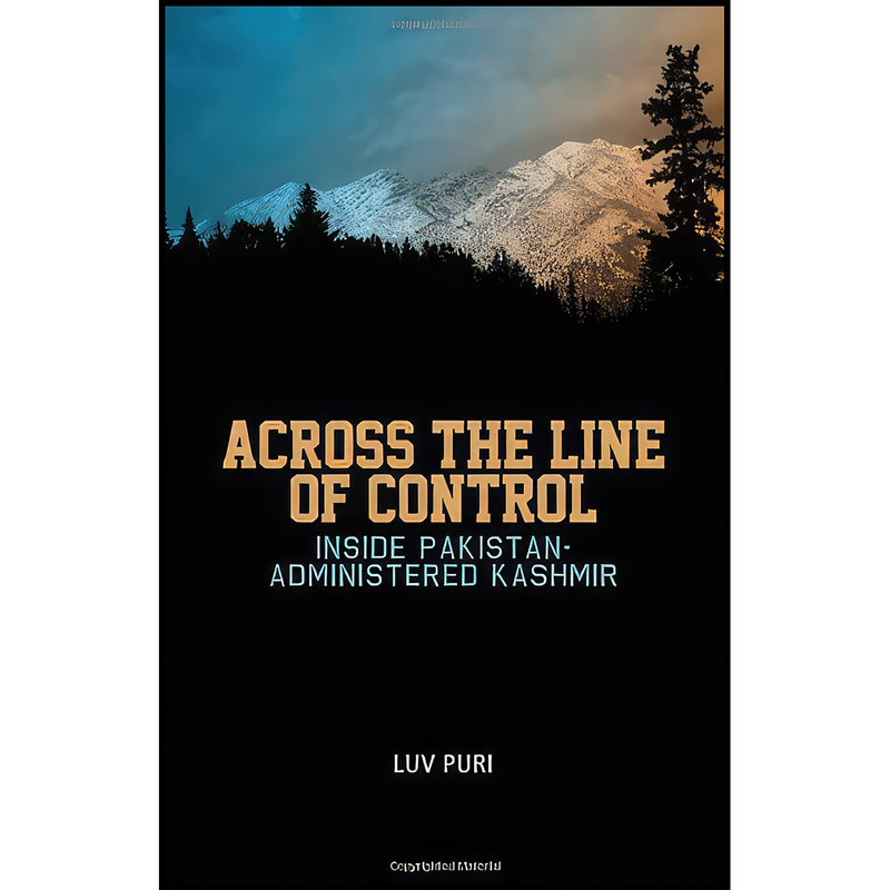 کتاب Across the Line of Control اثر Luv Puri انتشارات Columbia University Press