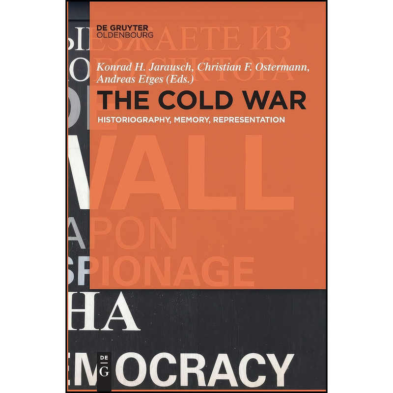 کتاب The Cold War اثر جمعي از نويسندگان انتشارات De Gruyter Oldenbourg
