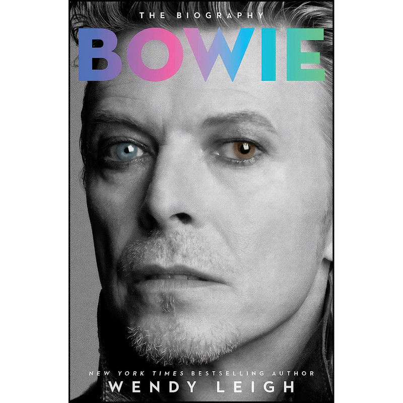 کتاب Bowie اثر Wendy Leigh انتشارات Gallery Books