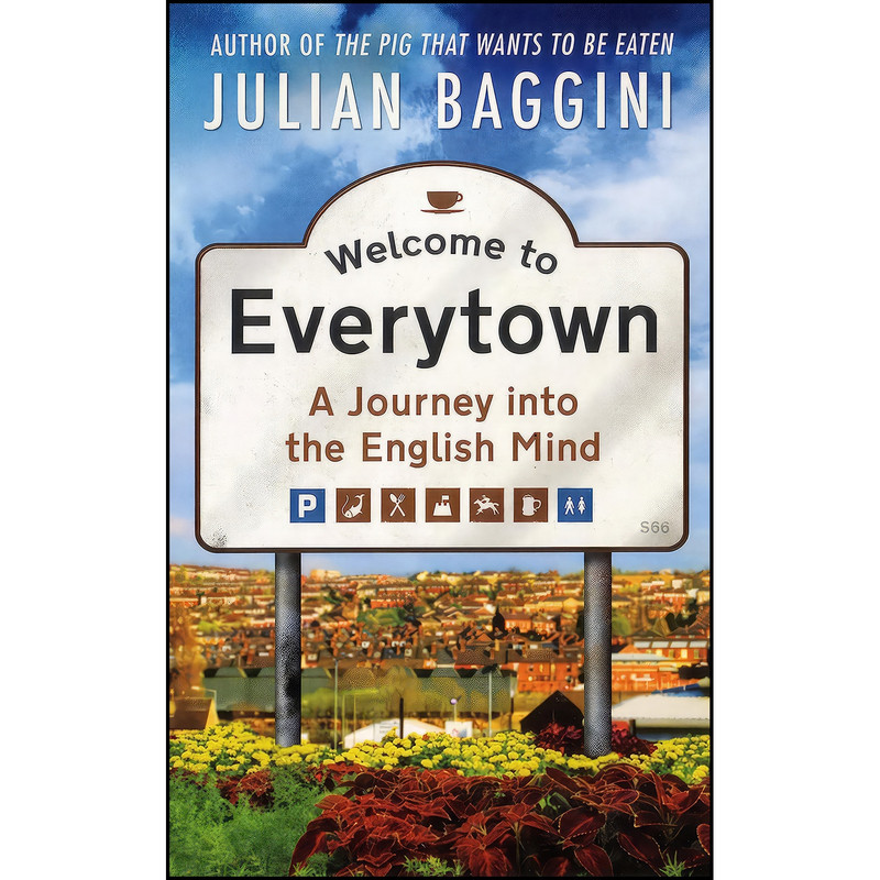 کتاب Welcome to Everytown اثر Julian Baggini انتشارات Granta, London