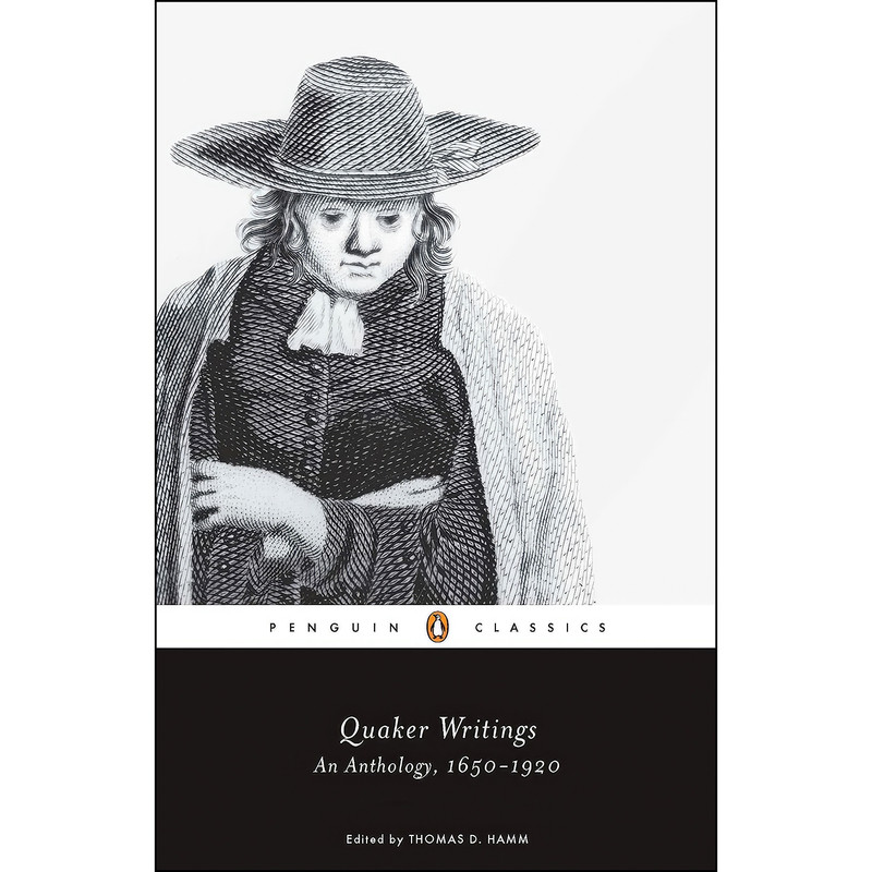 کتاب Quaker Writings اثر Thomas D. Hamm انتشارات Penguin Classics