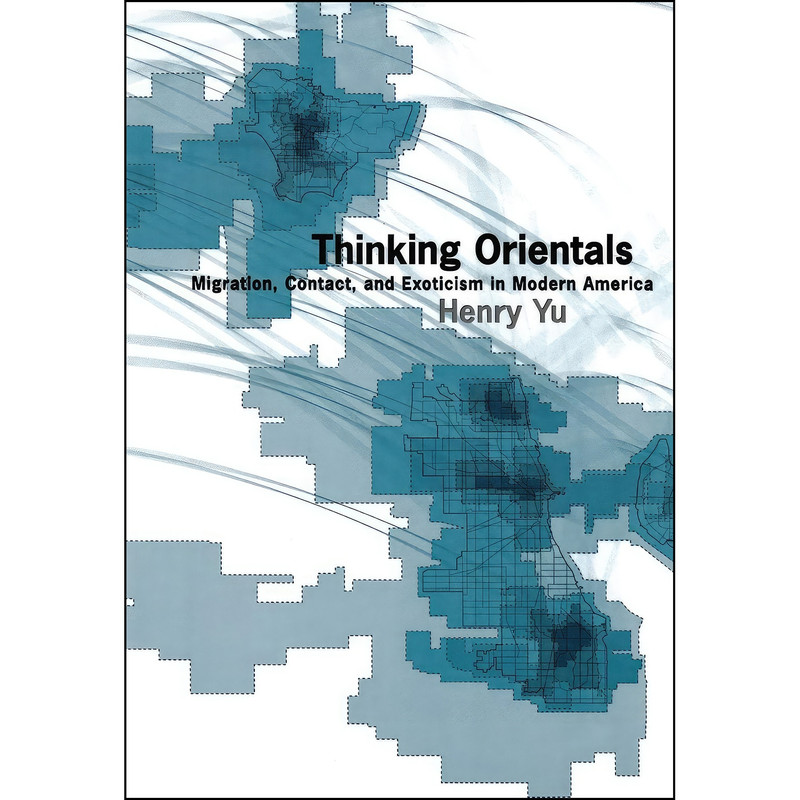 کتاب Thinking Orientals اثر Henry Yu and Henry Yu انتشارات Oxford University Press