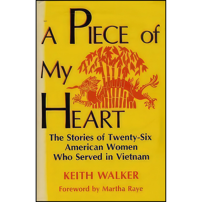 کتاب A Piece of My Heart اثر Keith Walker انتشارات Presidio Pr