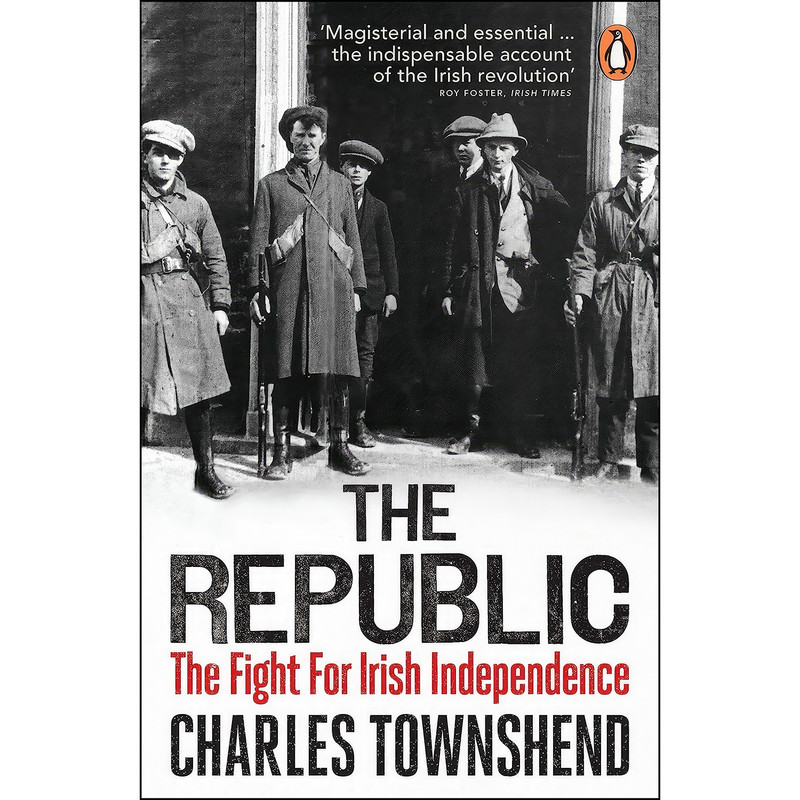 کتاب The Republic اثر Charles Townshend انتشارات Penguin UK