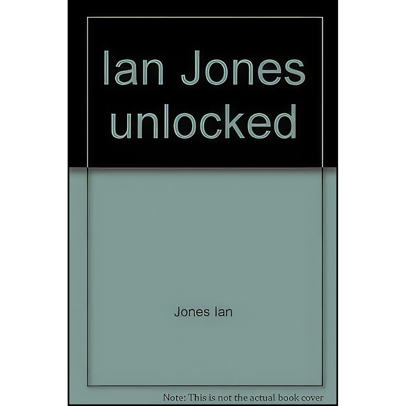 کتاب Ian Jones unlocked اثر Ian Jones انتشارات Celebrity Books