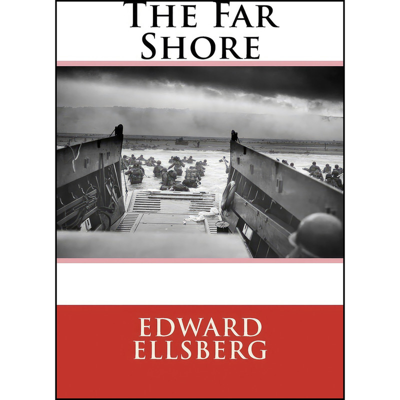 کتاب The Far Shore اثر Edward Ellsberg انتشارات تازه ها