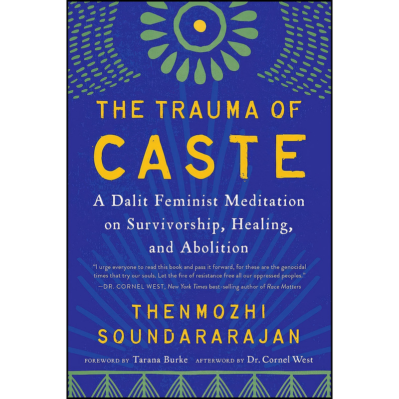کتاب The Trauma of Caste اثر جمعي از نويسندگان انتشارات North Atlantic Books